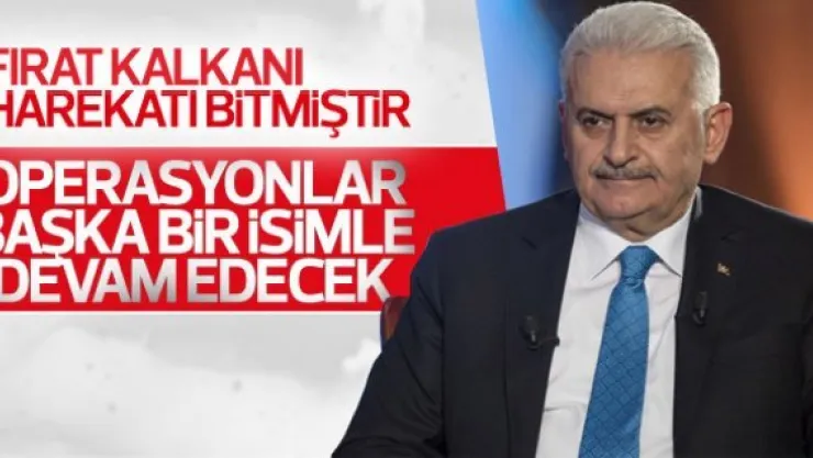 Başbakan: Fırat Kalkanı Harekatı bitmiştir