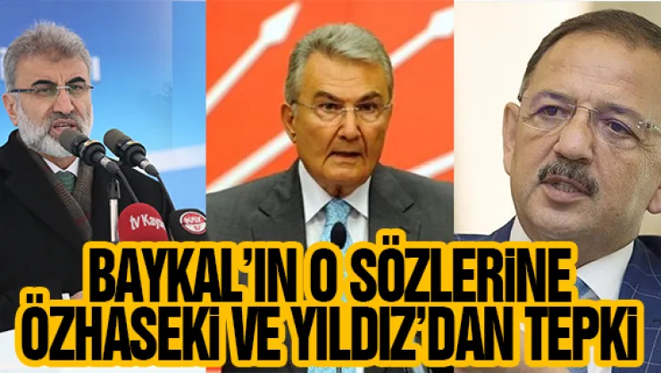 BAYKAL'IN O SÖZLERiNE ÖZHASEKi VE YILDIZ'DAN TEPKi