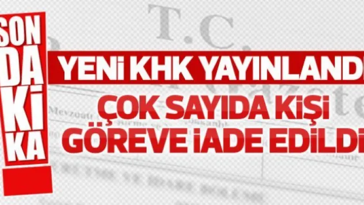 Yeni Kanun Hükmünde Kararname yayınlandı