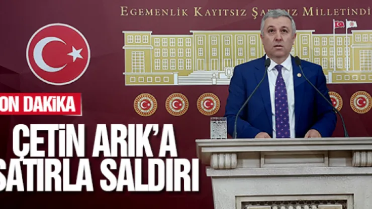 ÇETiN ARIK'A SATIRLA SALDIRI