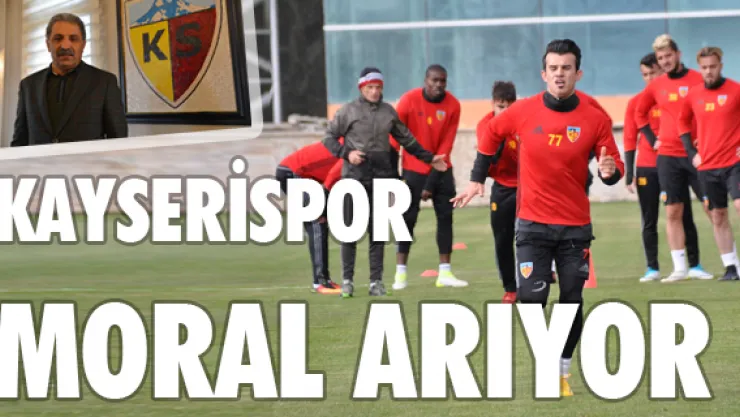 Kayserispor moral arıyor
