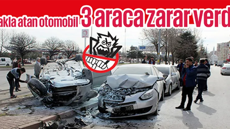 Takla atan otomobil 3 araca zarar verdi