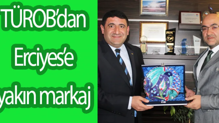 TÜROB'dan Erciyes'e yakın markaj