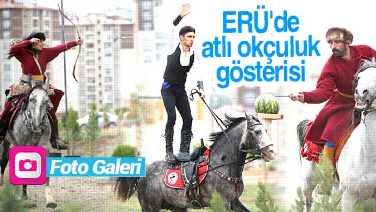 ERÜ'de atlı okçuluk gösterisi