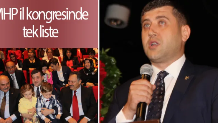 MHP il kongresinde tek liste