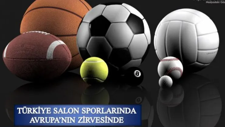 Salon sporlarında zirvedeyiz   