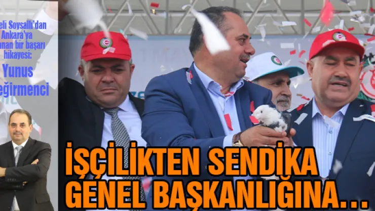 Develi Soysallı'dan Ankara'ya uzanan bir başarı hikayesi: Yunus Değirmenci