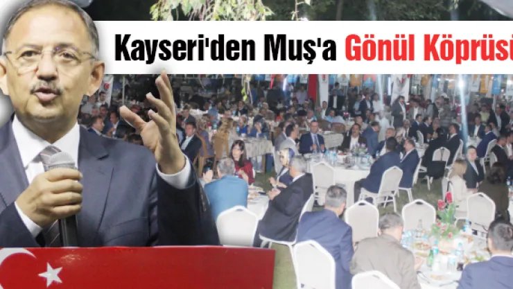 Kayseri'den Muş'a 'Gönül Köprüsü'