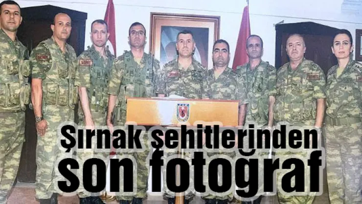 Şırnak'ta helikopter kazasında şehit olan 13 askerden 6'sının, 31 Mayıs'ta birlikte çektirdiği fotoğraf ortaya çıktı.
