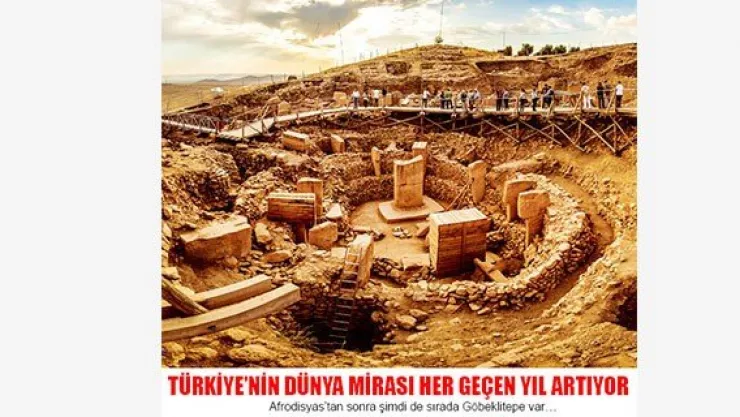 Türkiye'nin dünya mirası her geçen yıl artıyor