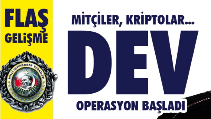 Eski MİT çalışanı ve kripto imamlara büyük operasyon