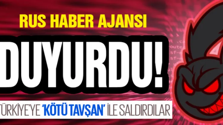 Dünyayı kasıp kavuran virüs Türkiye'de! Nedir bu kötü tavşan