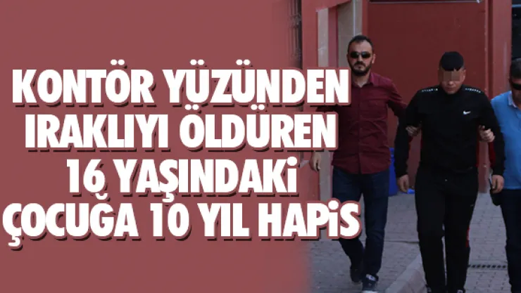 KONTÖR CİNAYETİNE 10 YIL