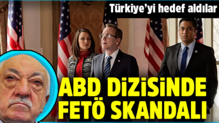 ABD dizisinde FETÖ'yü aklama operasyonu