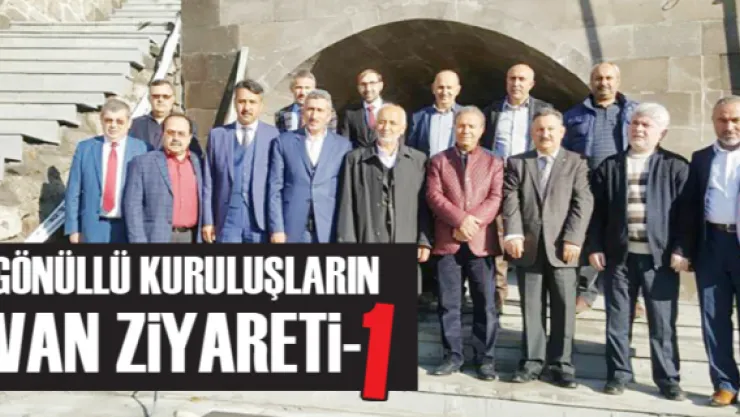 GÖNÜLLÜ KURULUŞLARIN VAN ZİYARETİ-1