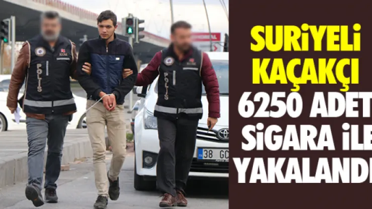 SURiYELi KAÇAKÇI 6250 ADET  SiGARA iLE YAKALANDI