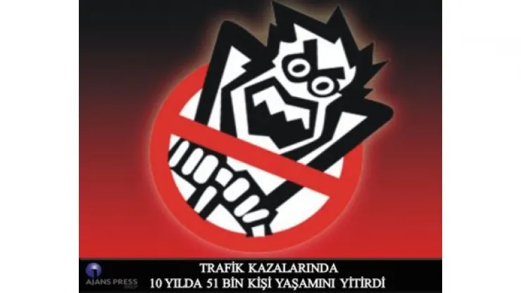 Trafik kazalarında 51 bin kişi hayatını kaybetti