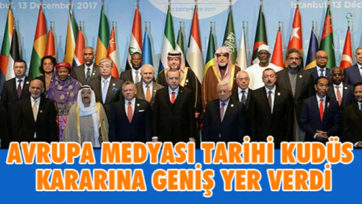 Avrupa medyası tarihi Kudüs kararına geniş yer verdi