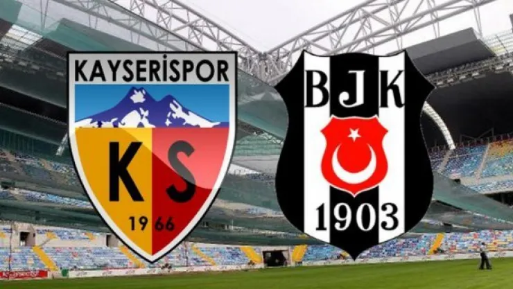 Kayserispor - Beşiktaş maçı biletleri satışa sunuluyor