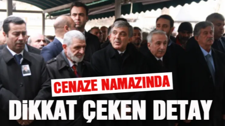 CENAZEDE DİKKAT ÇEKEN DETAY