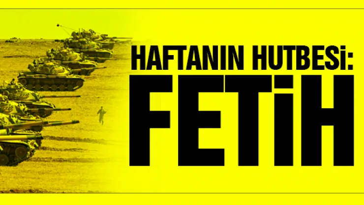 DİYANET'TEN "AFRİN" HUTBESİ