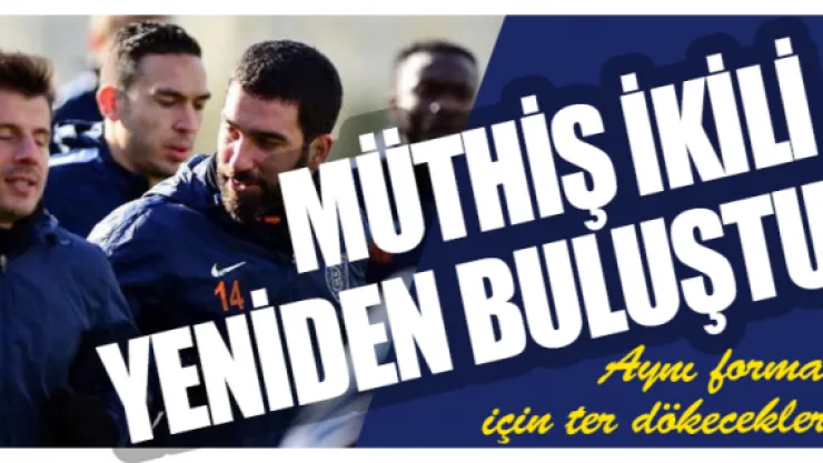Müthiş ikili yeniden buluştu