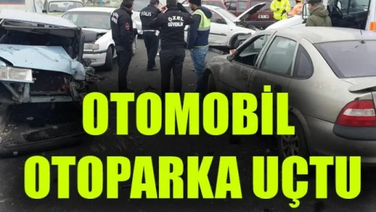 OTOMOBİL OTOPARKA UÇTU