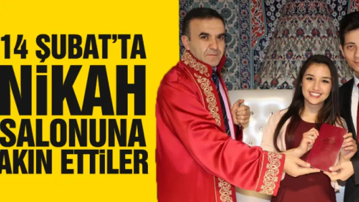 14 ŞUBAT'TA NiKAH  SALONUNA AKIN ETTiLER