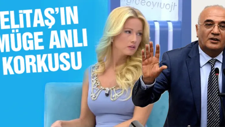 ELiTAŞ'IN MÜGE ANLI KORKUSU