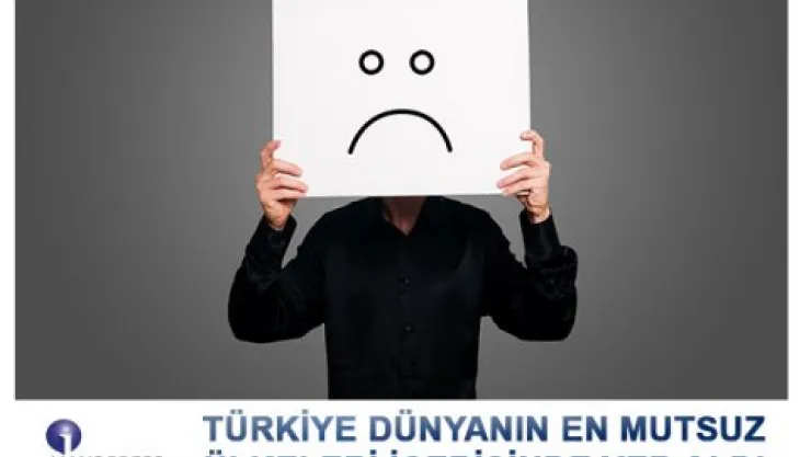 Türkiye mutsuz