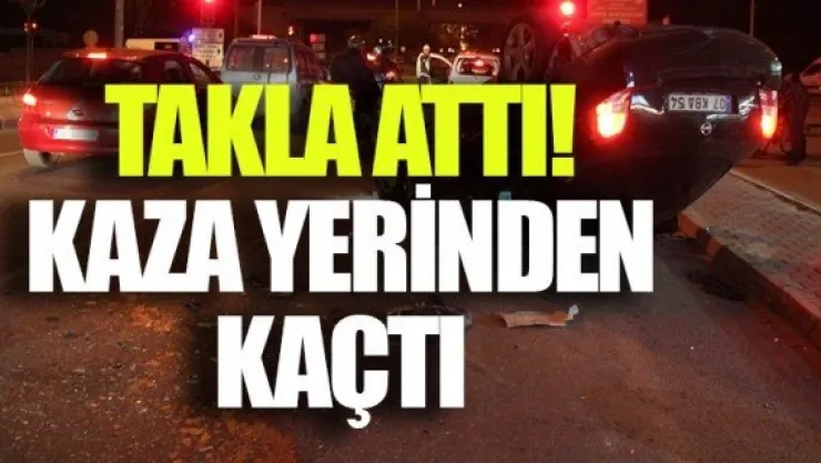 TAKLA ATTI! KAZA YERİNDEN KAÇTI