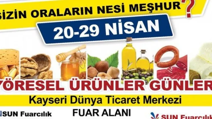 Yöresel Ürünler Fuarı açılıyor