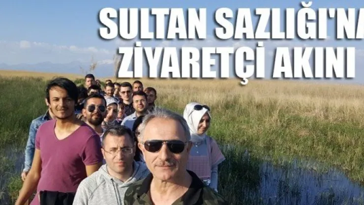 SULTAN SAZLIĞI'NA ZİYARETÇİ AKINI