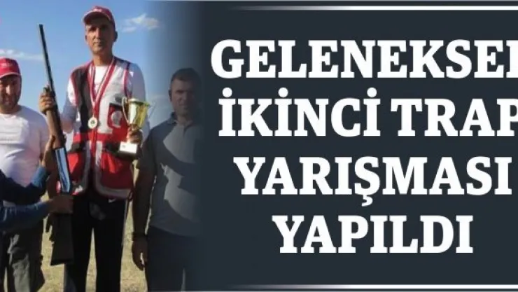 Geleneksel ikinci trap yarışması yapıldı