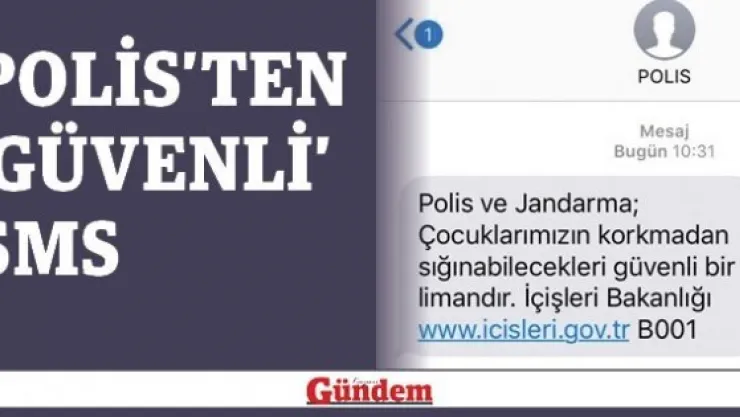 Polis'ten 'Güvenli' SMS