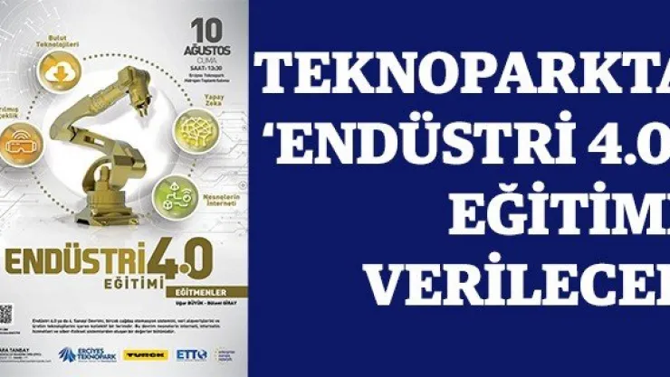 Teknoparkta 'Endüstri 4.0' eğitimi verilecek
