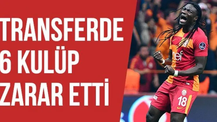 Transferde 6 kulüp zarar etti