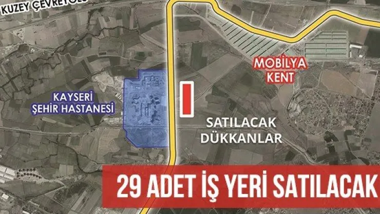 29 Adet İş Yeri Satılacak