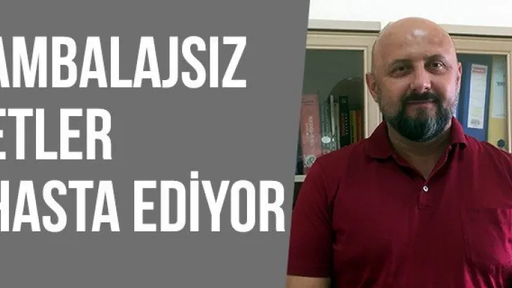 Ambalajsız Etler Hasta Ediyor