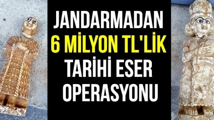 Jandarmadan 6 Milyon TL'lik Tarihi Eser Operasyonu