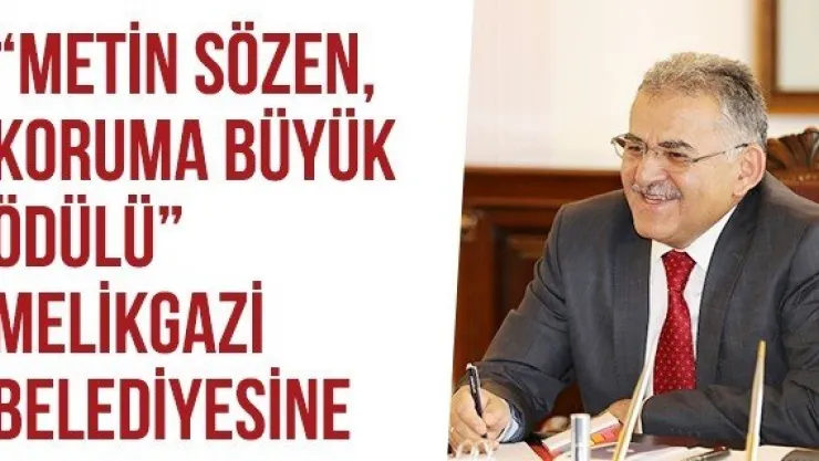 'Metin Sözen, Koruma Büyük Ödülü' Melikgazi Belediyesine