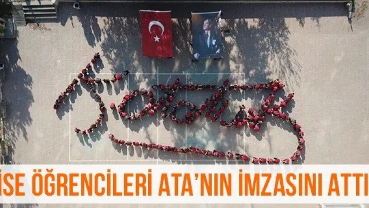 Lise Öğrencileri Ata'nın İmzasını Attı