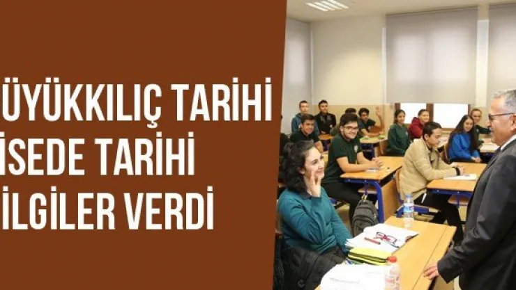 Büyükkılıç Tarihi Lisede Tarihi Bilgiler Verdi