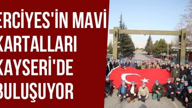 Erciyes'in Mavi Kartalları Kayseri'de Buluşuyor