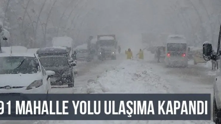 191 Mahalle Yolu Ulaşıma Kapandı