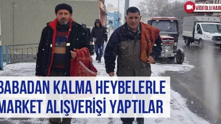 Babadan Kalma Heybelerle Market Alışverişi Yaptılar