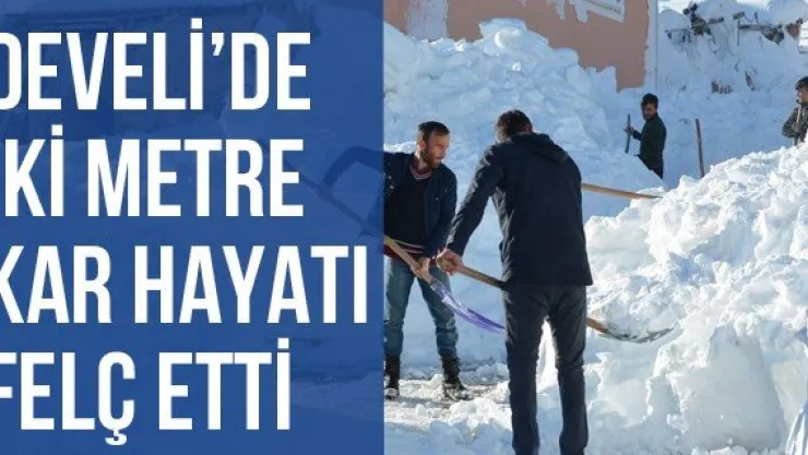 Develi'de İki Metre Kar Hayatı Felç Etti