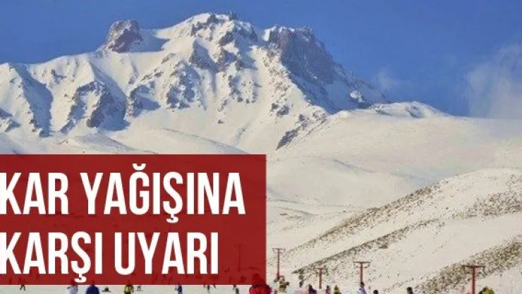Kar Yağışına Karşı Uyarı