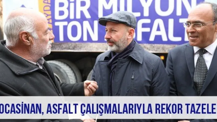 Kocasinan, Asfalt Çalışmalarıyla Rekor Tazeledi