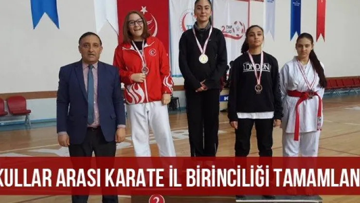 Okullar Arası Karate İl Birinciliği Tamamlandı